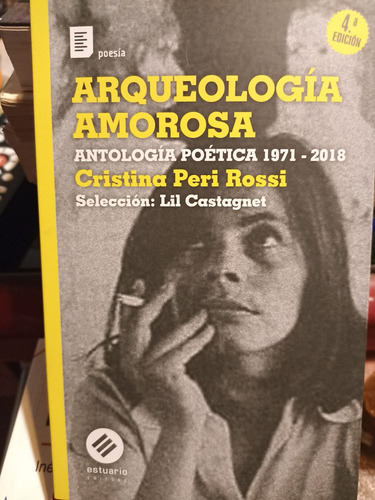 Arqueología Amorosa. Cristina Peri Rossi.