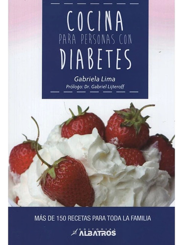 Cocina Para Diabetes - Lima Gabriela (libro)
