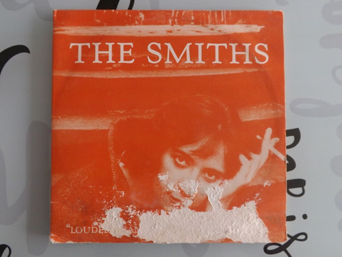 The Smiths - Louder Than Bombs