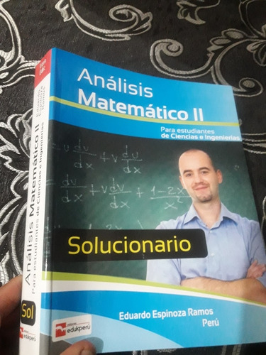 Imagen 1 de 10 de Libro De Solucionario De Analisis Matematico Tomo 2 Espinoza