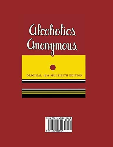 Alcoholics Anonymous 1938 Multilith Edition, De Alcoholics Anonymous, .. Editorial Martino Fine Books, Tapa Blanda En Inglés, 2016
