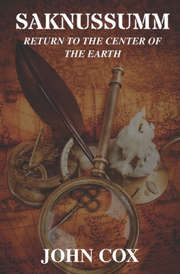 Libro Saknussemm: Return To The Center Of The Earth - Cox...