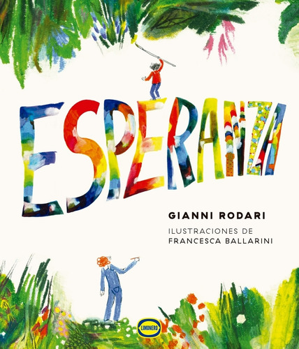 Esperanza - Gianni Rodari - Francesca Ballarini