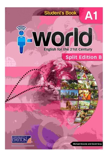 Texto I World A1 Student's Book. Split B - 7 Basico /002