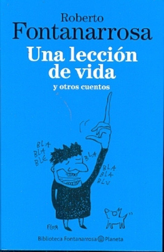 Libro Una Leccion De Vida - Fontanarrosa