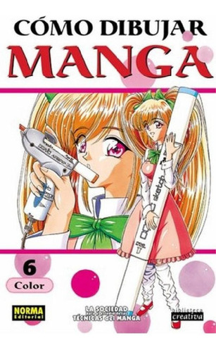 Libro - Cómo Dibujar Manga 6. Color