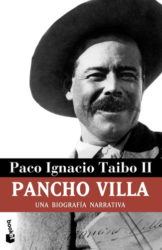 Imagen 1 de 3 de Pancho Villa De Paco Ignacio Taibo Ii - Booket