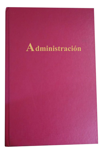 Libro De Administración Provincia - Manual-99 Folios