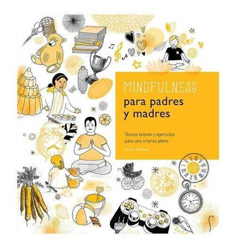 Mindfulness Para Padres Y Madres