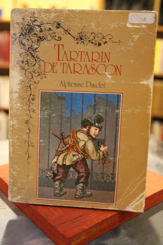 Tartarín De Tarascón - Alphonse Daudet