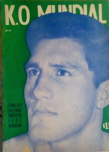 Revista Ko Mundial 674 Carlos Salinas Año 1965