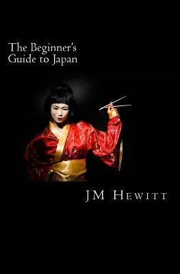 Libro The Beginner's Guide To Japan - J. M. Hewitt