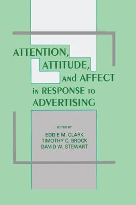 Libro Attention, Attitude, And Affect In Response To Adve...
