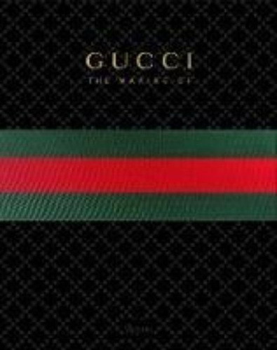 Gucci : The Making Of - Stefano Tonchi