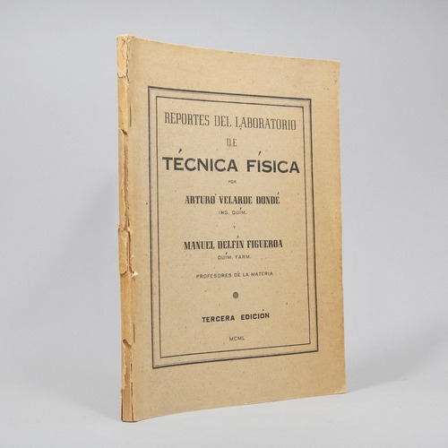 Reportes Laboratorio Técnica Física Velarde Y Delfín 1950 E5