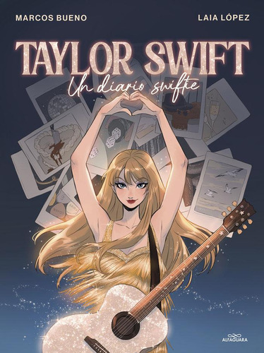 Libro: Taylor Swift. Bueno, Marcos. Alfaguara