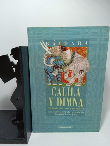 Calila Y Dimna - Baidaba - Clásicos - Literatura Oriental 