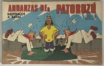Comprar Andanzas De Patoruzú Nº 367, Naúfragos A Rayas, Cl03