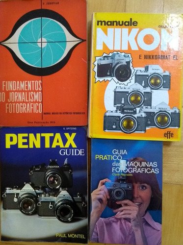 Lote 4 Livros Fotografia Antigos Nikon Pentax Manuais