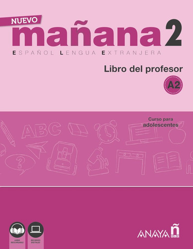 Nuevo Mañana 2 A2 Libro Del Profesor - Bodas Ortega, Mila