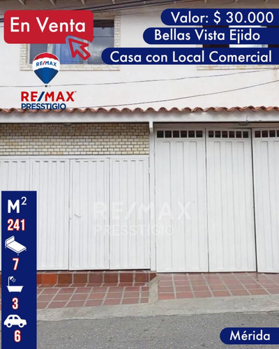 En Venta Casa Con Local En Ejido