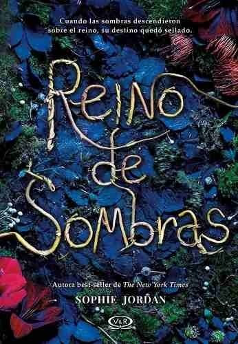 Reino De Sombras - Sophie Jordan - Es