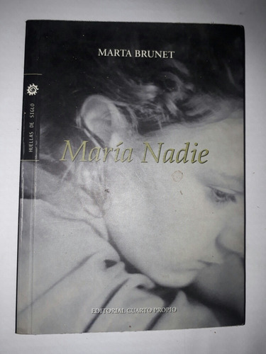Libro Maria Nadie - Marta Brunet