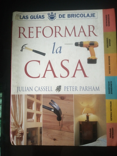 Reformar La Casa Julian Cassell