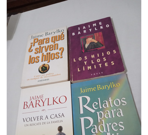 Jaime Barylko Lote X4  Volver A Casa Relatos Para Padres E H