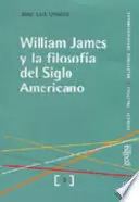 Libro William James Y La Filosofía Del Siglo Americano