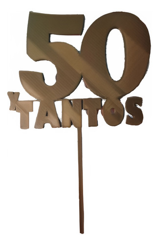 Topper Torta 50 Años - 50 Y Tantos
