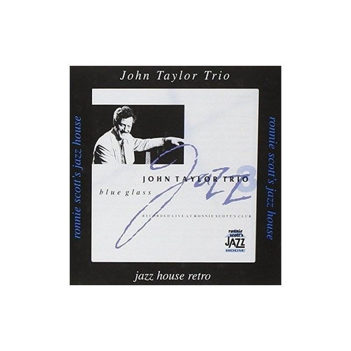 Taylor John Trio Blue Glass Asia Import Cd Nuevo