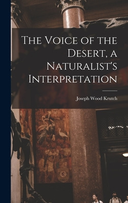 Libro The Voice Of The Desert, A Naturalist's Interpretat...