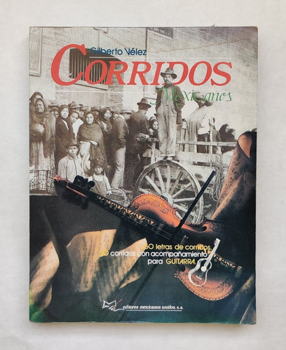Libro Corridos Mexicanos. 50 Letras De Corridos. 50 Corridos