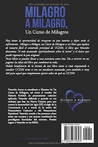 Milagro A Milagro, Un Curso De Milagros - Arana..., de Arana Godás, Veturián. Editorial Independently Published en español