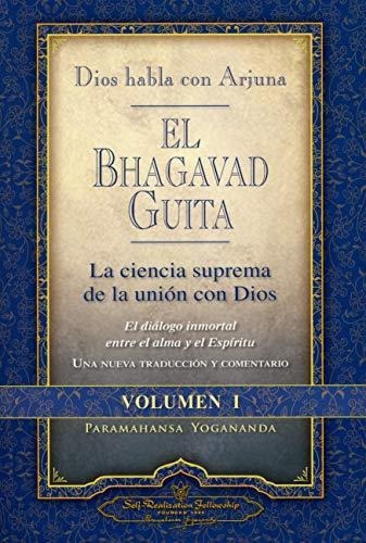 Bhagavad Guita - Dios Habla Con Arjuna-yogananda, Paramahans