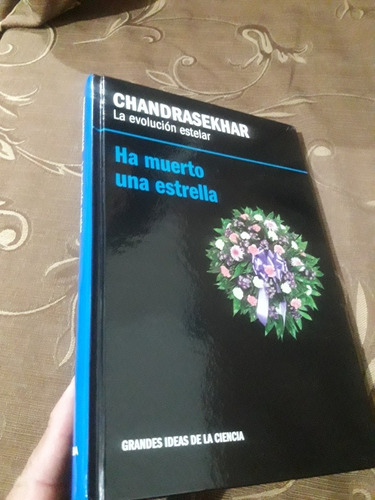 Libro Chandrasekhar La Evolución Nuclear Grandes Ideas Cienc