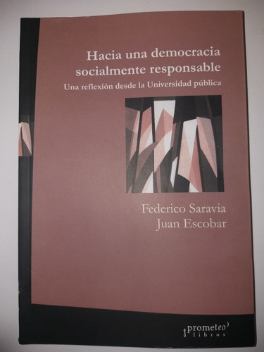 Hacia Una Democracia Socialmente Responsable Saravia Escobar