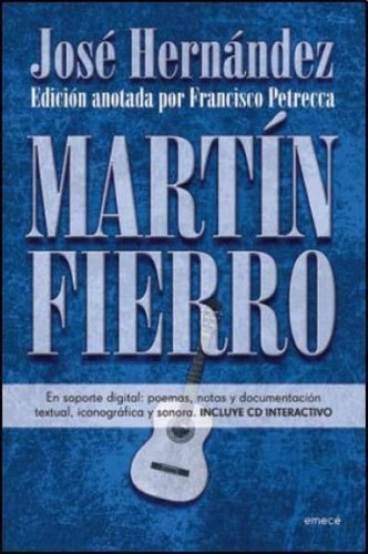 Martín Fierro Incluye Cd Interactivo José Hernández Emecé