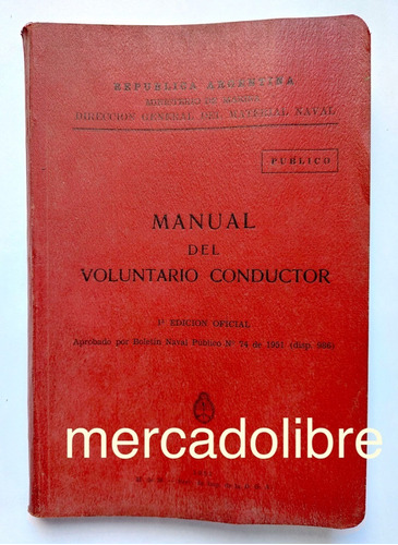 Manual Voluntario Conductor 1951 Transito Automóvil Naval