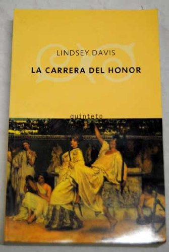 Libro Carrera Del Honor (coleccion Quinteto) - Davis Lindsey