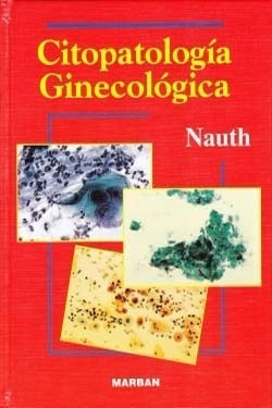 Nauth Citopatología Ginecológica Libro Nuevo