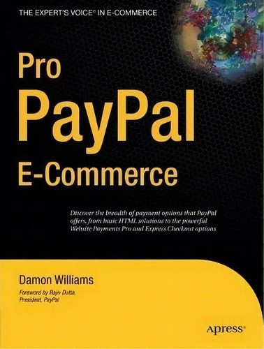 Pro Paypal E-commerce, De Damon Williams. Editorial Apress, Tapa Blanda En Inglés