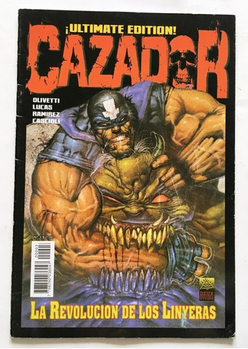 Comic Argentino: Cazador - Revolución De Los Linyeras. Deux