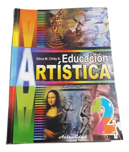 Educacion Artistica 2do / 8 Elena M Chitty B Edit Actualidad