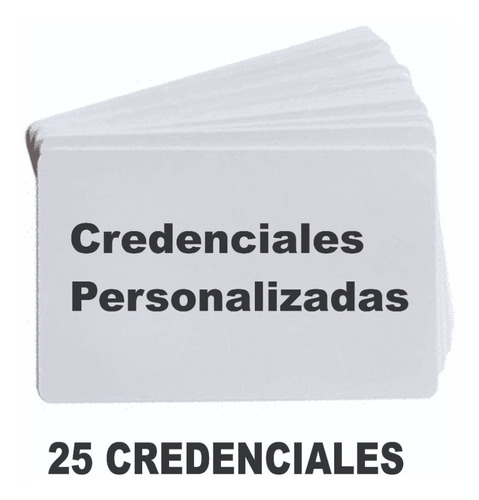 25 Credenciales Personalizadas Envio Gratis