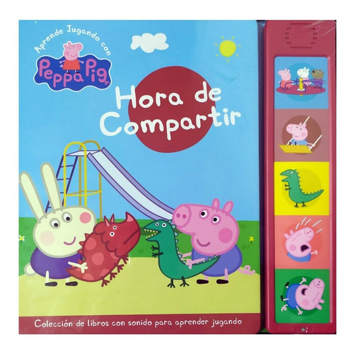 Libros Con Sonido De Peppa Pig  N° 11 Hora De Compartir