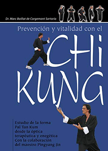 Libro Prevencion Y Vitalidad Con El Chi Kung De Dr Marc Boil