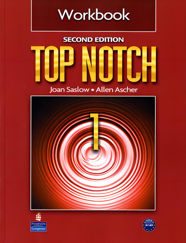 Top Notch 1 Workbook Second Edition, De Saslow, Joan M.. Top Tch Editorial Pearson Education Do Brasil S.a., Tapa Mole En Inglês, 2011 (Usado)