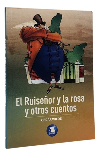 El Ruiseñor Y La Rosa Y Otros Cuentos - Oscar Wilde